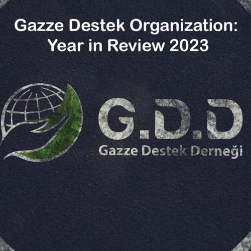 Gazze Destek Organization: Year in Review 2023