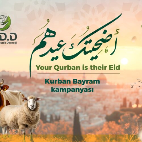 Eid al-Adha Campaign – “Your Qurban is Their Eid”